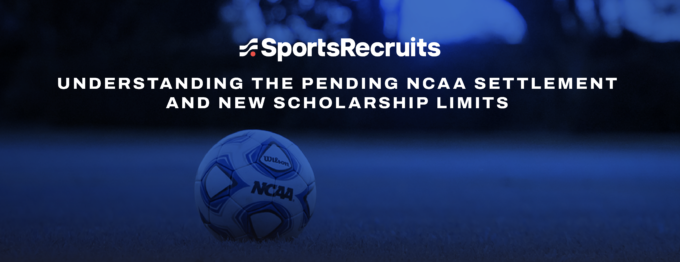 Understanding the Pending NCAA Settlement and New Scholarship Limits